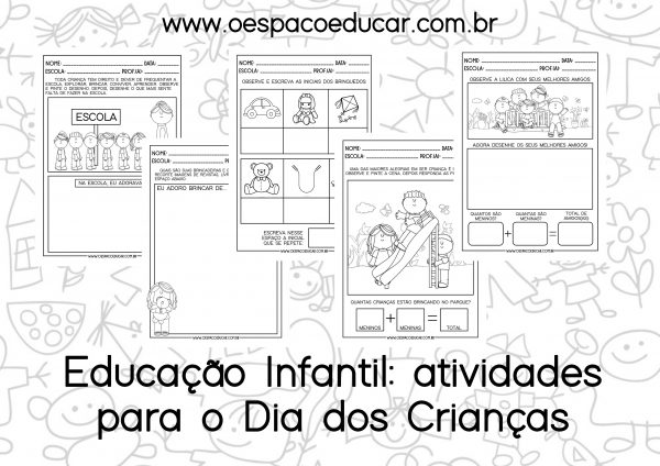 Dia das crianças na Educação Infantil: sugestões de atividades práticas e atividades para imprimir!