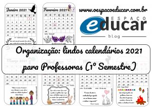 Organização: calendários 2021 para Professoras (1º semestre)