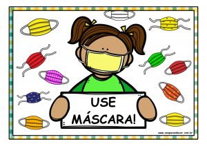 Volta às aulas: cartazes educativos, músicas, histórias e ideias para incentivar o uso da máscara!