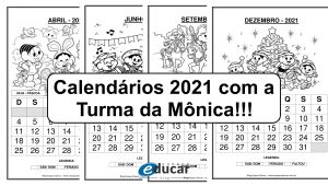 Calendários 2021 com a Turma da Mônica!