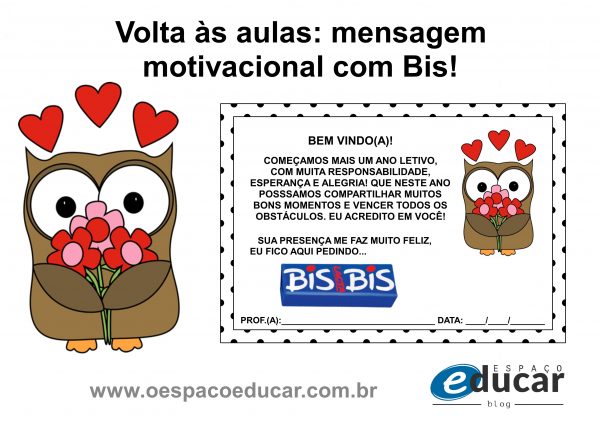 Volta às aulas: mensagem motivacional com Bis para imprimir!