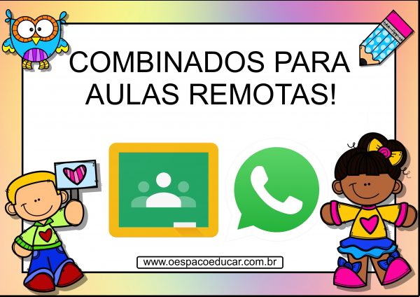 Combinados para aulas remotas!