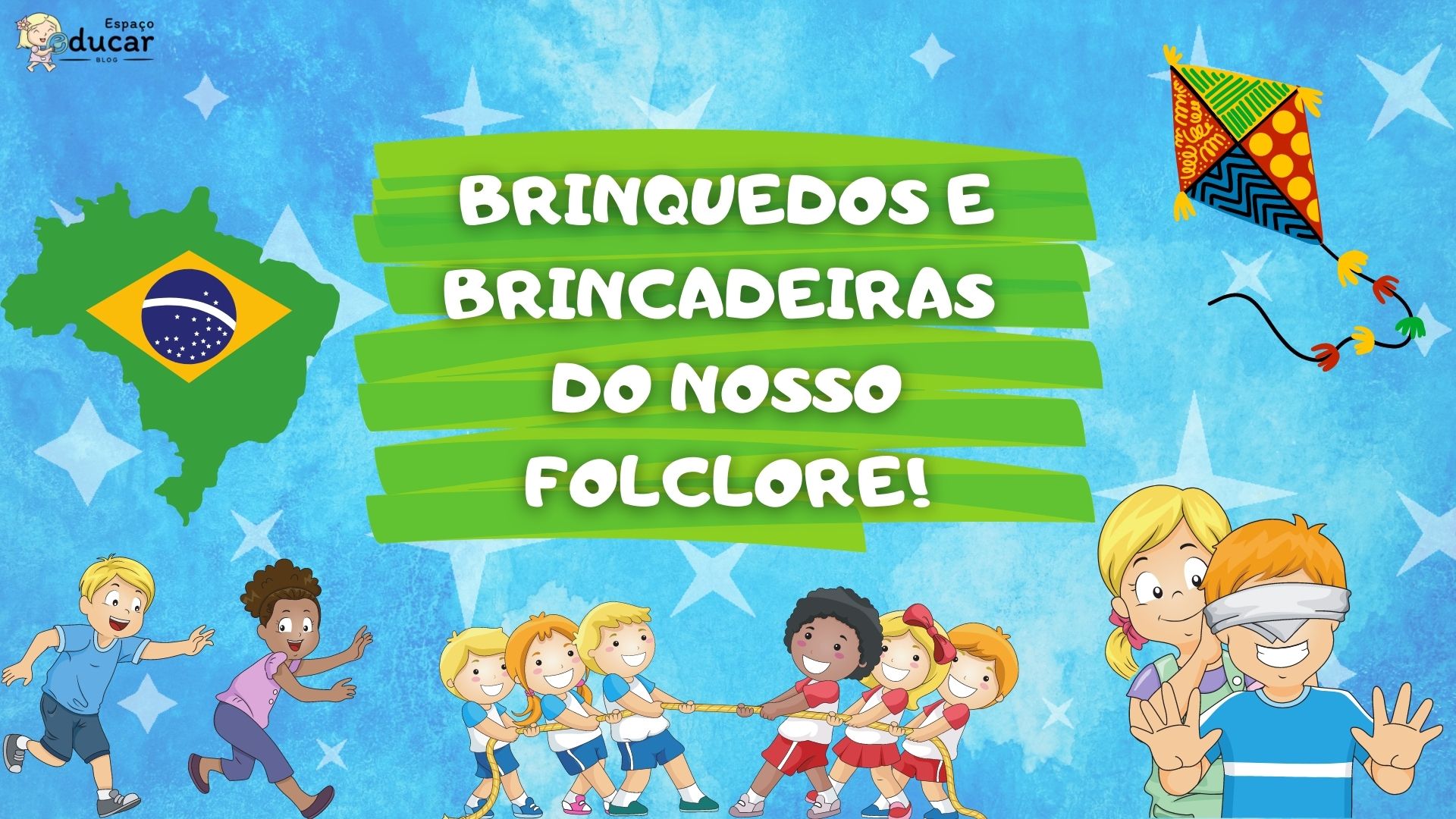 As Brincadeiras Folclóricas  Brincadeiras folcloricas educação infantil,  Brincadeiras populares, Educação fisica