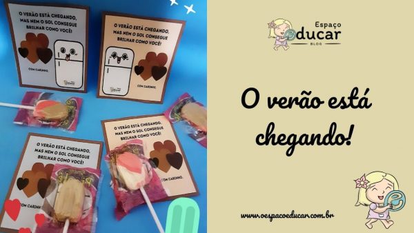 O verão está chegando!