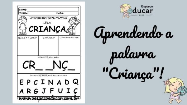 Dia das crianças: aprendendo a palavra “Criança”!