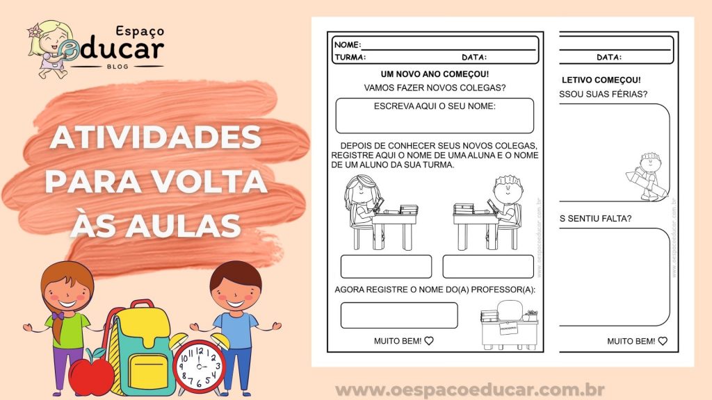 Volta às Aulas Atividades Para O Primeiro Dia De Aula Blog Espaço Educar 8998