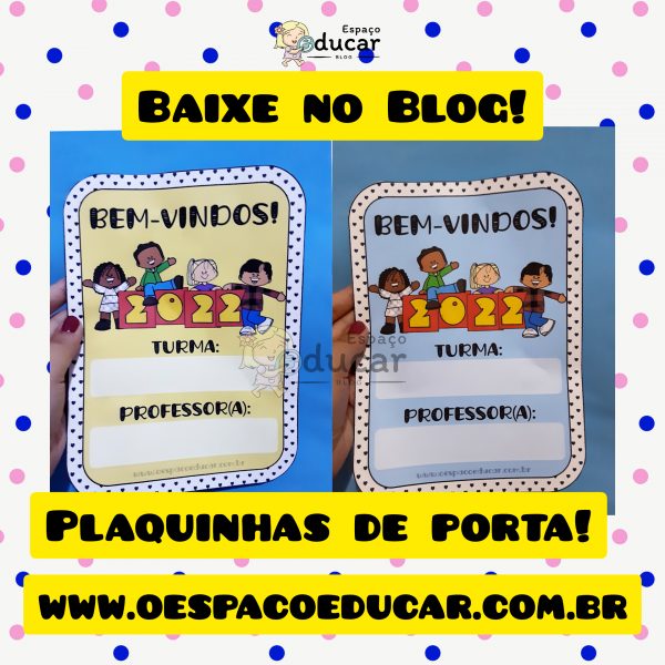 Cartazes para Porta da Sala de Aula!