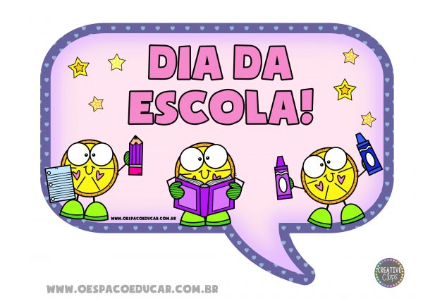 Dia da Escola: plaquinhas comemorativas!