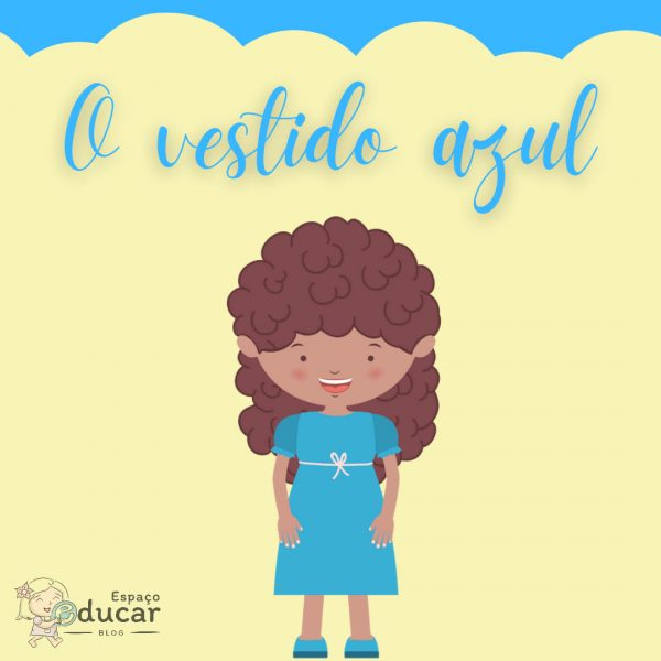 O vestido azul: uma linda reflexão!
