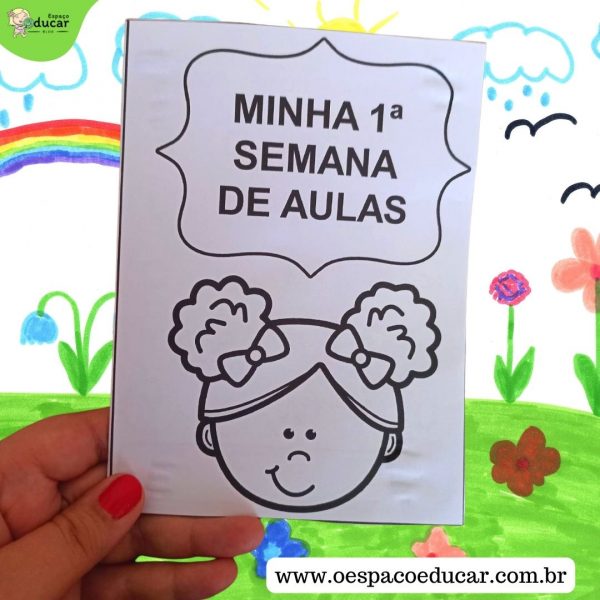 Alfabetização: Livrinho minha 1ª semana de aulas!