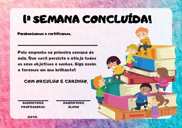 Volta às aulas: Certificado 1ª semana concluída com sucesso!
