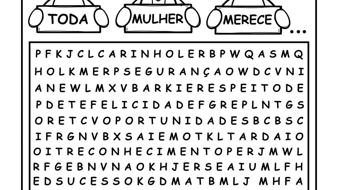 Dia das mulheres: caça palavras “Toda mulher merece…” - Blog Espaço Educar