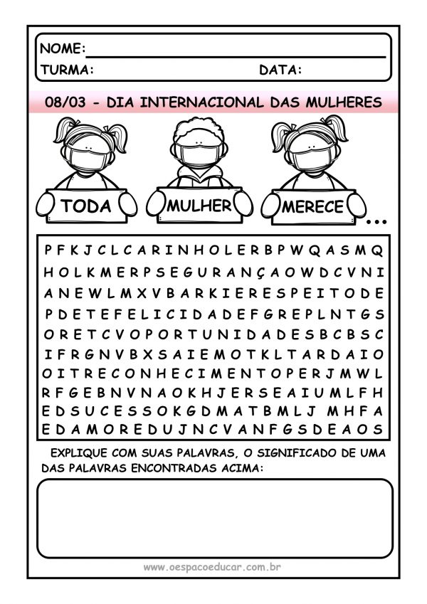 Dia das mulheres: caça palavras “Toda mulher merece…”