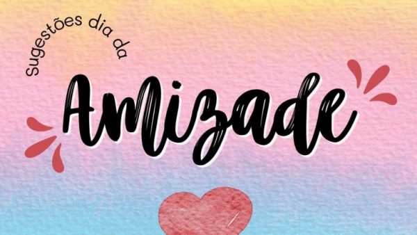 Dia da amizade: sugestões de músicas e histórias!