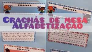Alfabetização: crachás de mesa com nome, alfabeto e números até 30!