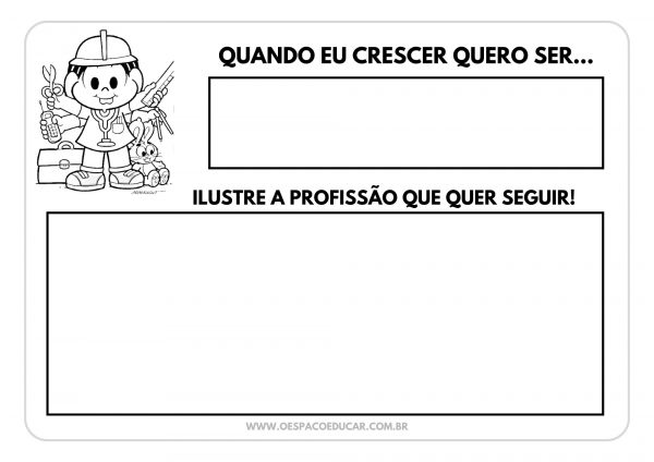 Quando crescer quero ser…