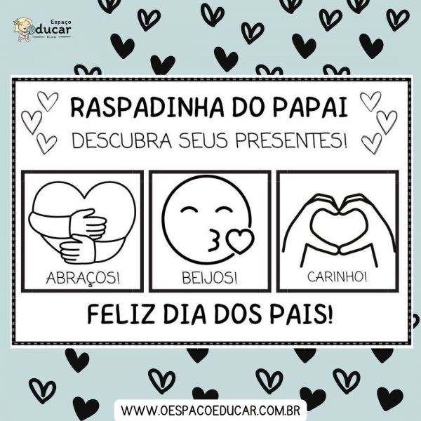 Dia dos Pais: raspadinha do Papai!