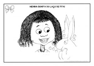 Ed. Infantil: Menina bonita do laço de fita