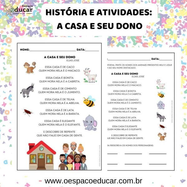 Alfabetização: história e atividades “A casa e seu dono”!