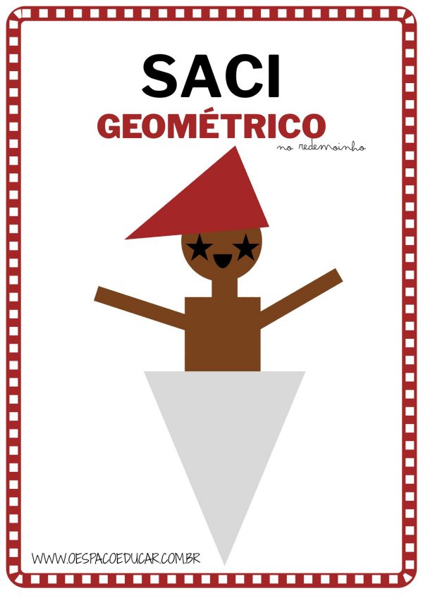 Saci Geométrico: aprendendo formas brincando com o folclore brasileiro!