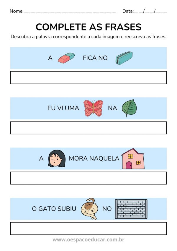 Alfabetização: atividade complete as frases!