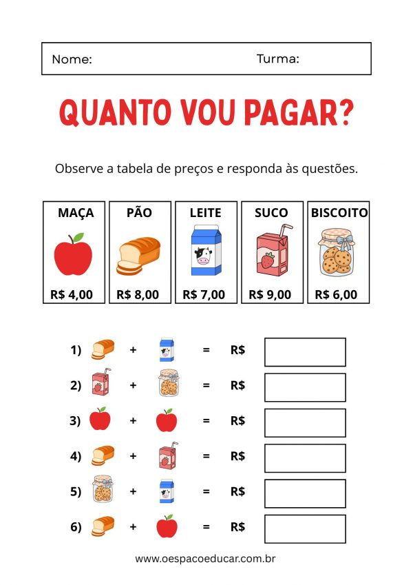 Quanto vou pagar? Aprendendo matemática com situações do dia a dia