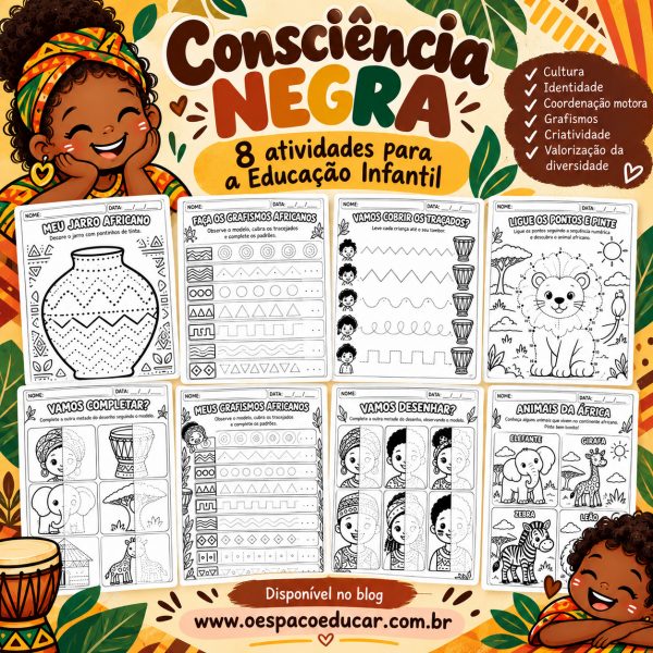 Consciência Negra na Educação Infantil: 8 atividades lúdicas para imprimir
